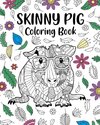 Skinny Pig Coloring Book