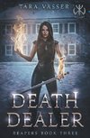 Death Dealer Reapers Book Three