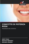 CONCETTO DI POTENZA ROSA