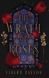 The Wrath of Roses