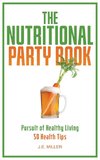 The Nutritional Party Book