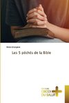 Les 5 péchés de la Bible