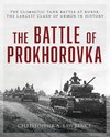 The Battle of Prokhorovka