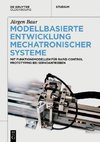 Modellbasierte Entwicklung Mechatronischer Systeme