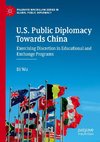 U.S. Public Diplomacy Towards China