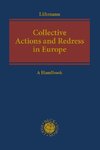 Collective Actions and Redress in Europe