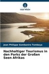 Nachhaltiger Tourismus in den Parks der Großen Seen Afrikas