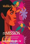 reMISSION Workbook IV