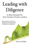 Leading with Diligence