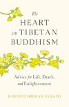 The Heart of Tibetan Buddhism