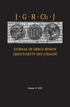 Journal of Greco-Roman Christianity and Judaism, Volume 18