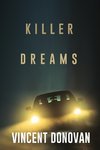 Killer Dreams