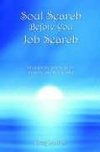 Soul Search Before You Job Search