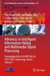 Advances in Intelligent Information Hiding and Multimedia Signal Processing