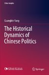 The Historical Dynamics of Chinese Politics