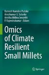 Omics of Climate Resilient Small Millets