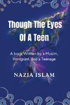 Through the Eyes of a Teen