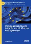 Framing Climate Change in the EU and US After the Paris Agreement