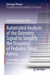 Automated Analysis of the Oximetry Signal to Simplify the Diagnosis Of Pediatric Sleep Apnea