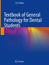 Textbook of General Pathology for Dental Students