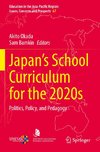 Japan¿s School Curriculum for the 2020s