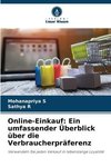 Online-Einkauf: Ein umfassender Überblick über die Verbraucherpräferenz