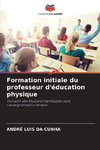 Formation initiale du professeur d'éducation physique