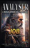 Analyser L'éducation du Travail dans Job