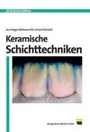 Keramische Schichttechniken