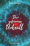 Der gefrorene Urknall