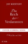 Das Reich der Verdammten