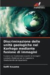 Discriminazione delle unità geologiche nel Korhogo mediante fusione di immagini