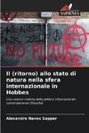 Il (ritorno) allo stato di natura nella sfera internazionale in Hobbes