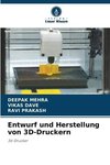 Entwurf und Herstellung von 3D-Druckern