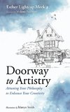 Doorway to Artistry