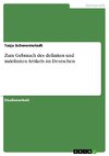 Zum Gebrauch des definiten und indefiniten Artikels im Deutschen