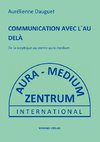 COMMUNICATION AVEC L´AU DELÀ