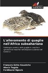 L'allevamento di quaglie nell'Africa subsahariana