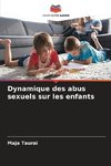 Dynamique des abus sexuels sur les enfants