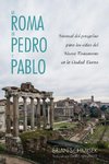 La Roma de Pedro y Pablo