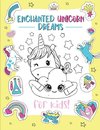 Enchanted Unicorn Dreams