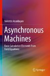 Asynchronous Machines