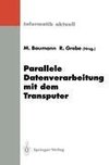 Parallele Datenverarbeitung mit dem Transputer