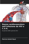 Danno cardiovascolare nell'infezione da HIV a C.U.K.