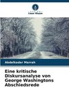 Eine kritische Diskursanalyse von George Washingtons Abschiedsrede