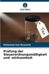 Prüfung der Steuerordnungsmäßigkeit und -wirksamkeit