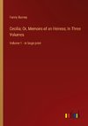 Cecilia; Or, Memoirs of an Heiress; In Three Volumes