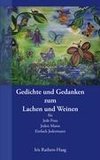 Gedichte und Gedanken zum Lachen und Weinen