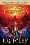 The Black Fortress (The Gryphon Chronicles, Book 6)