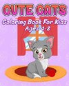 Cute Cats Coloring Book for Kids Ages 4-8